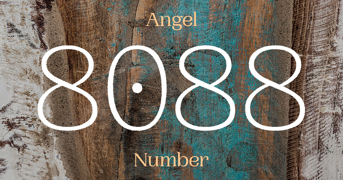 8088 Angel Number meaning