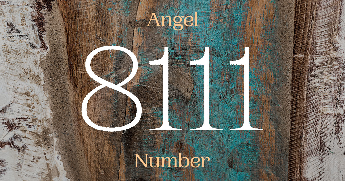 8111 Angel Number meaning