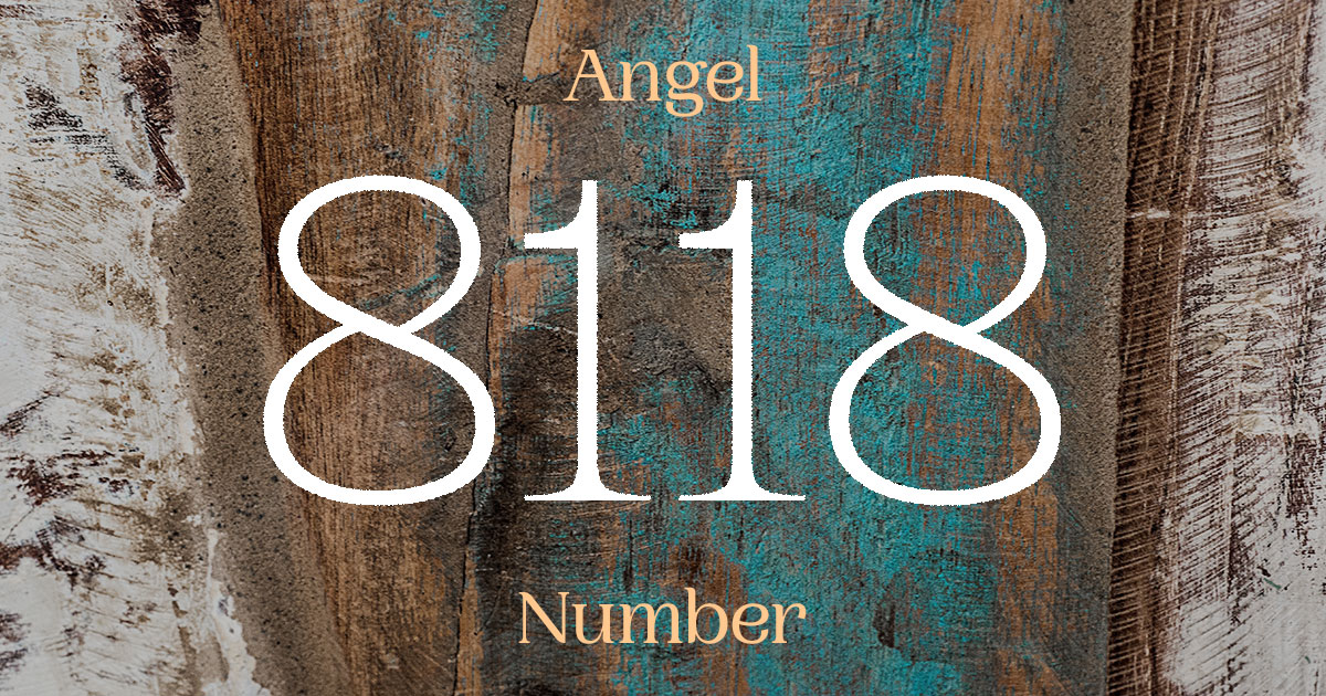 8118 Angel Number meaning