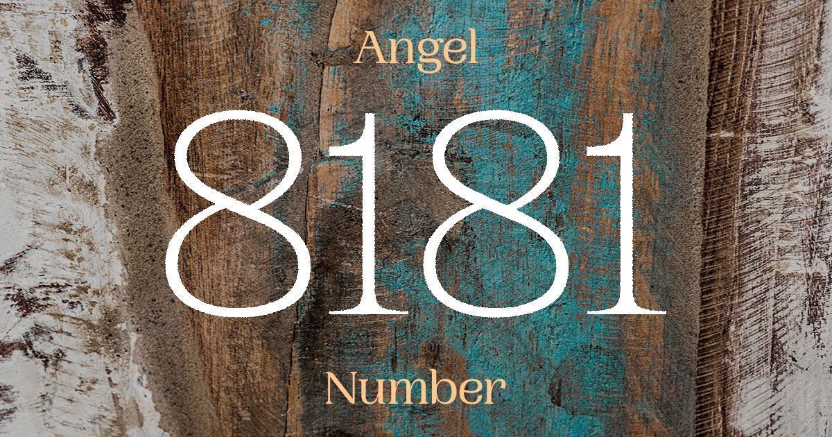 8181 Angel Number meaning