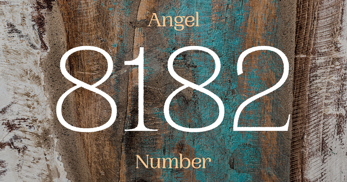 8182 Angel Number meaning