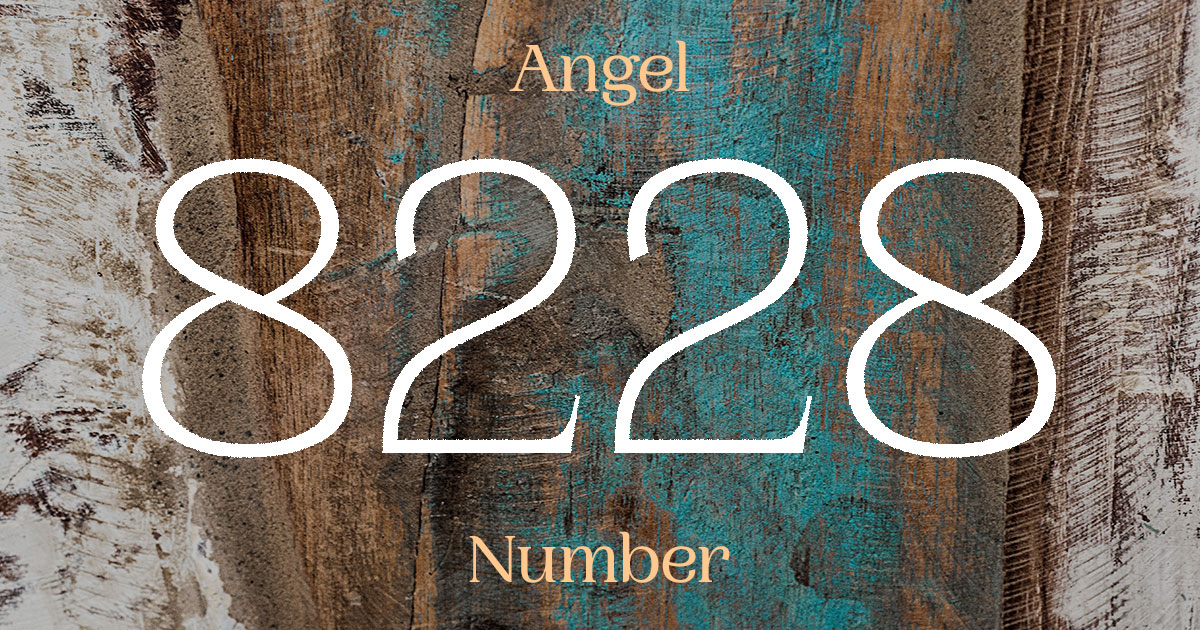 8228 Angel Number meaning