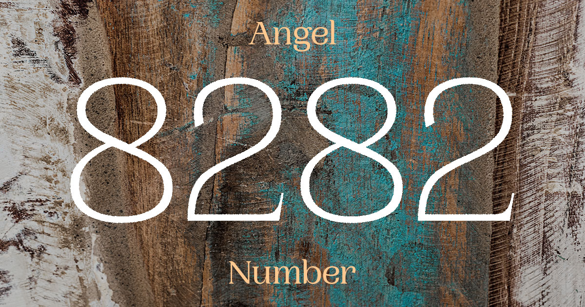 8282 Angel Number meaning