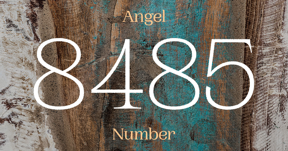 8485 Angel Number meaning