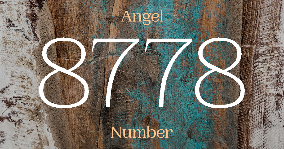 8778 Angel Number meaning