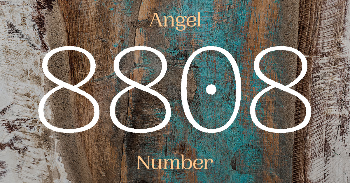 8808 Angel Number meaning