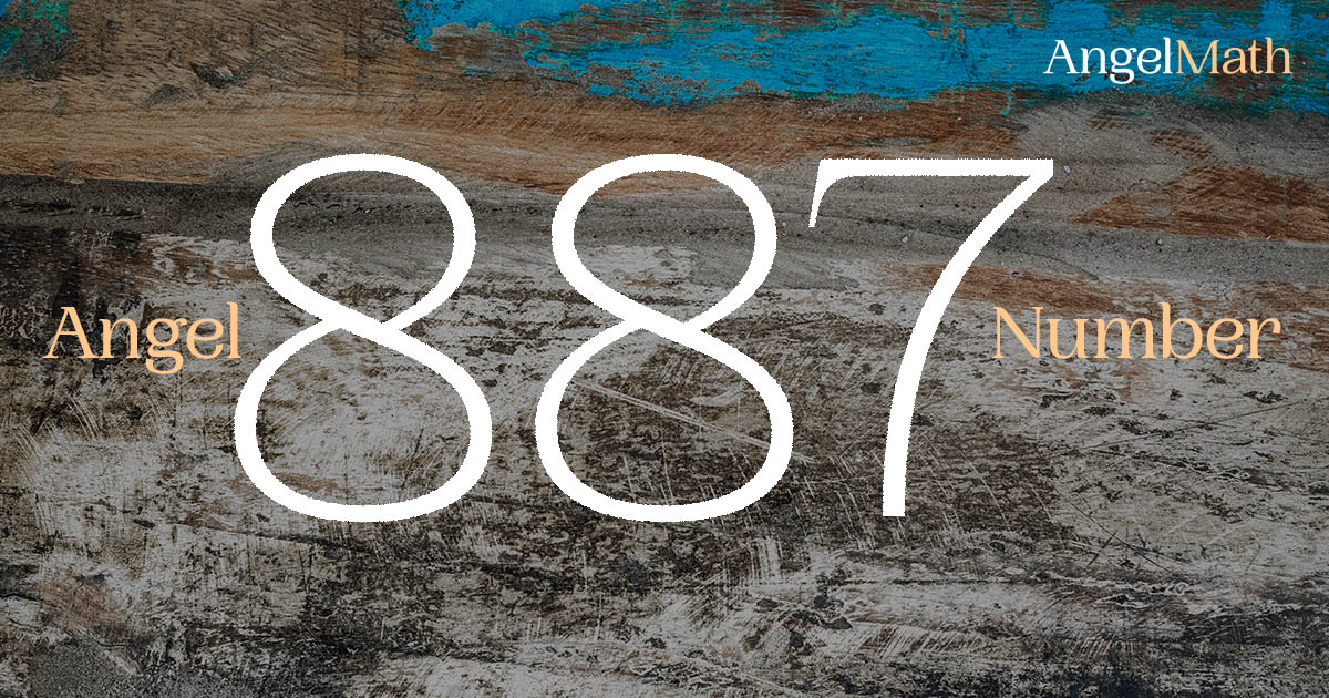 887 Angel Number meaning