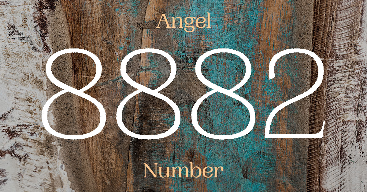 8882 Angel Number meaning