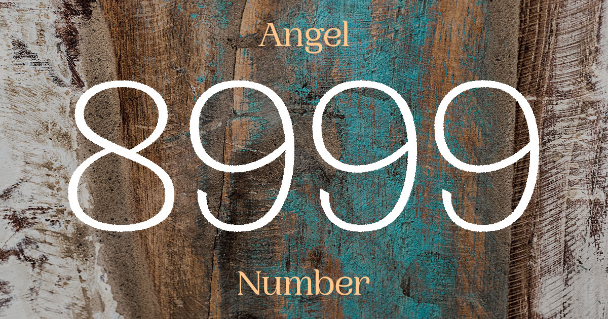 8999 Angel Number meaning