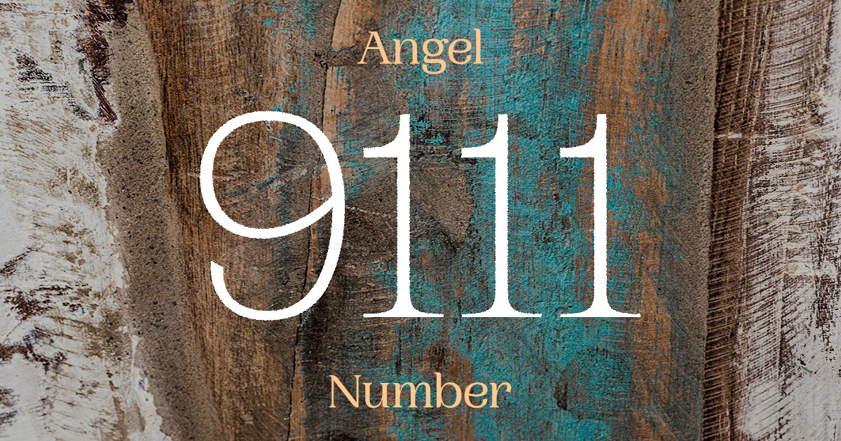 9111 Angel Number meaning