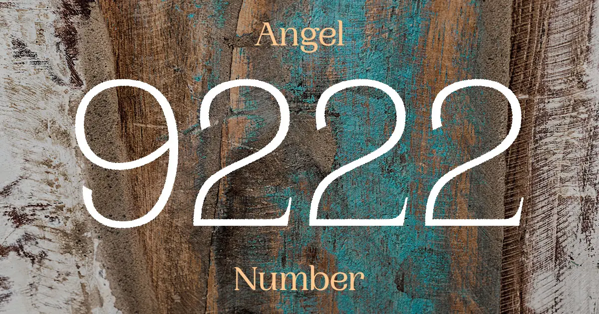 9222 Angel Number meaning