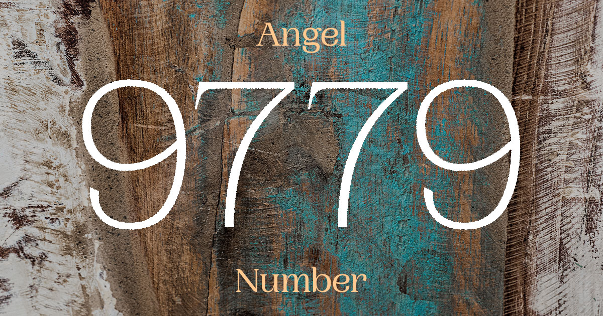 9779 Angel Number meaning