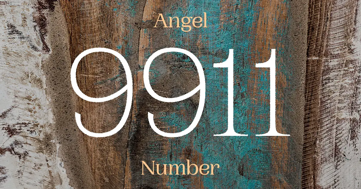9911 Angel Number meaning