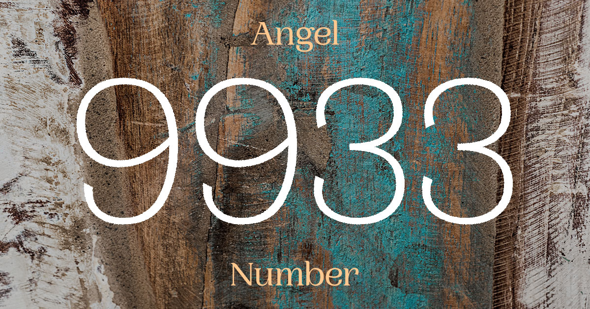 9933 Angel Number meaning