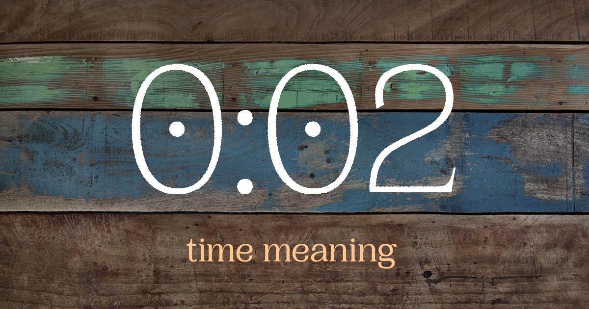 0:02 time meaning