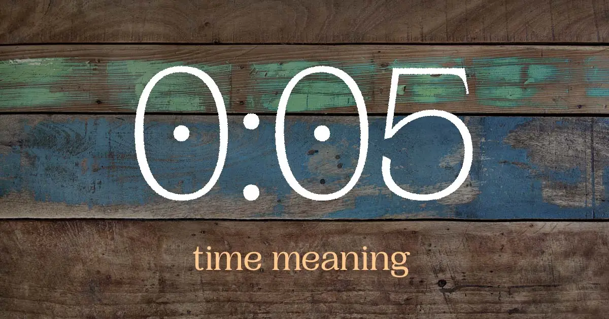 0:05 time meaning