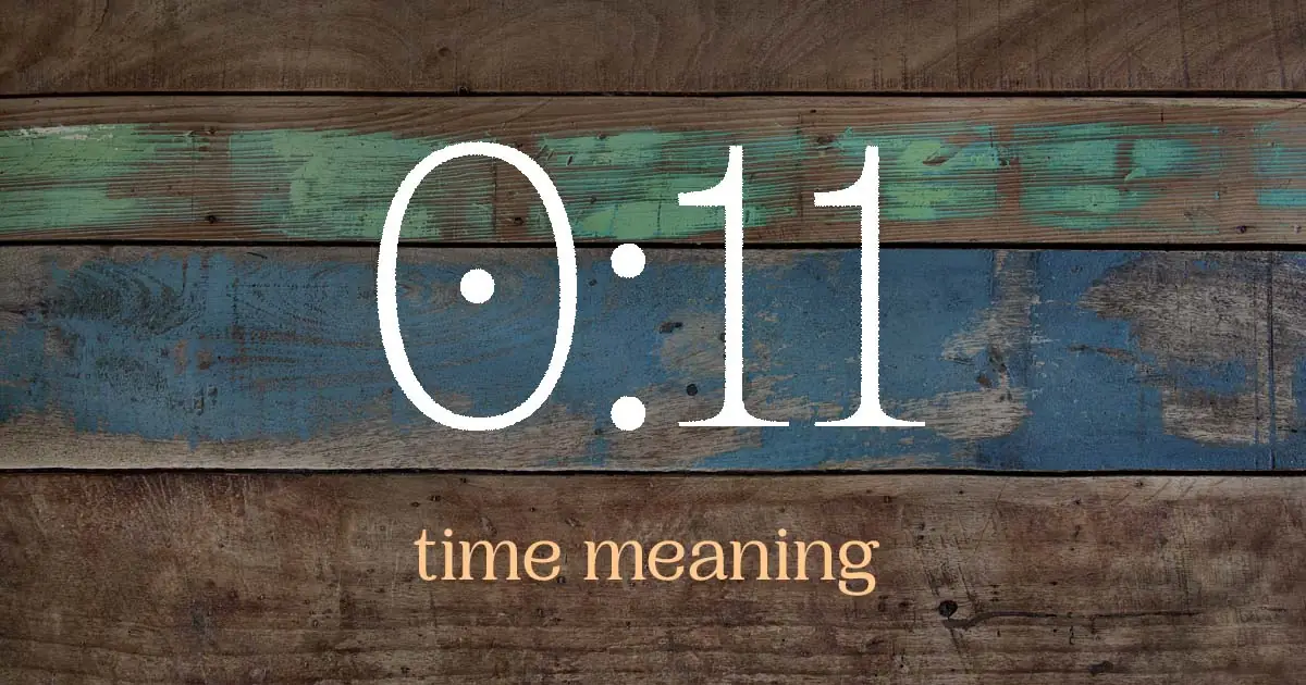 0:11 time meaning