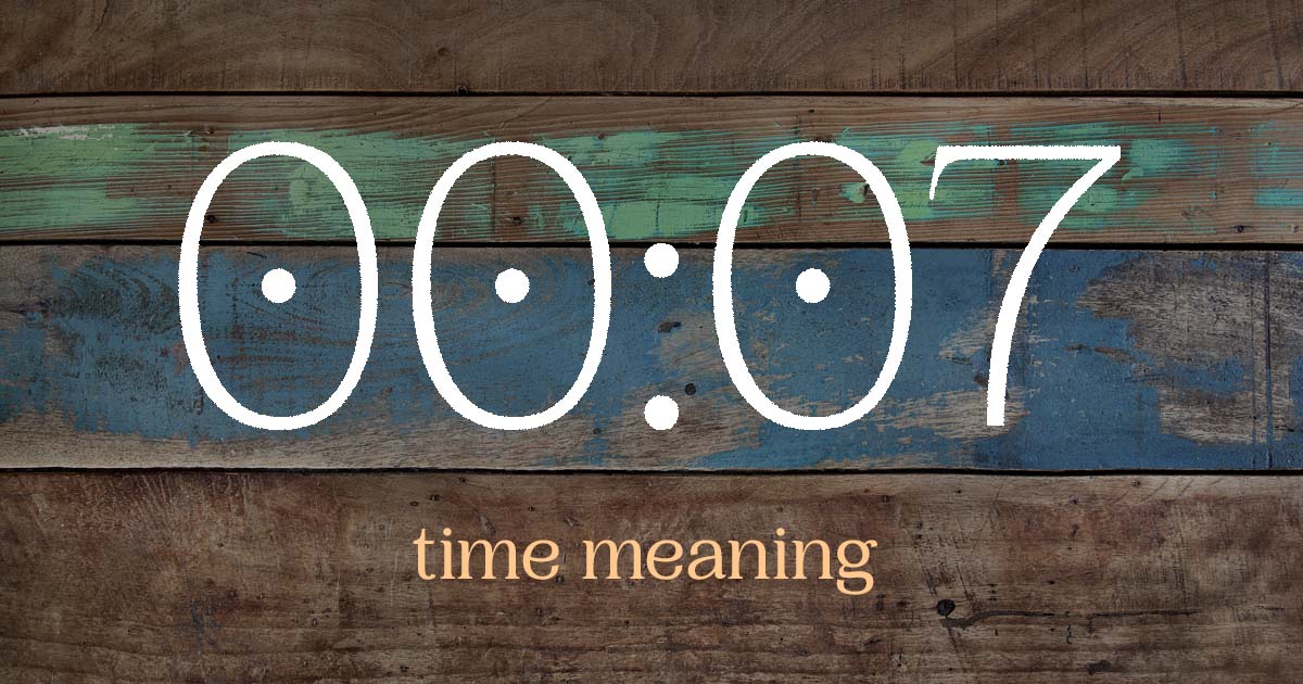 00:07 time meaning