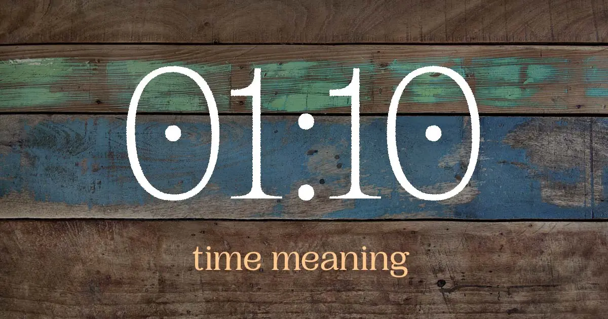 01:10 time meaning