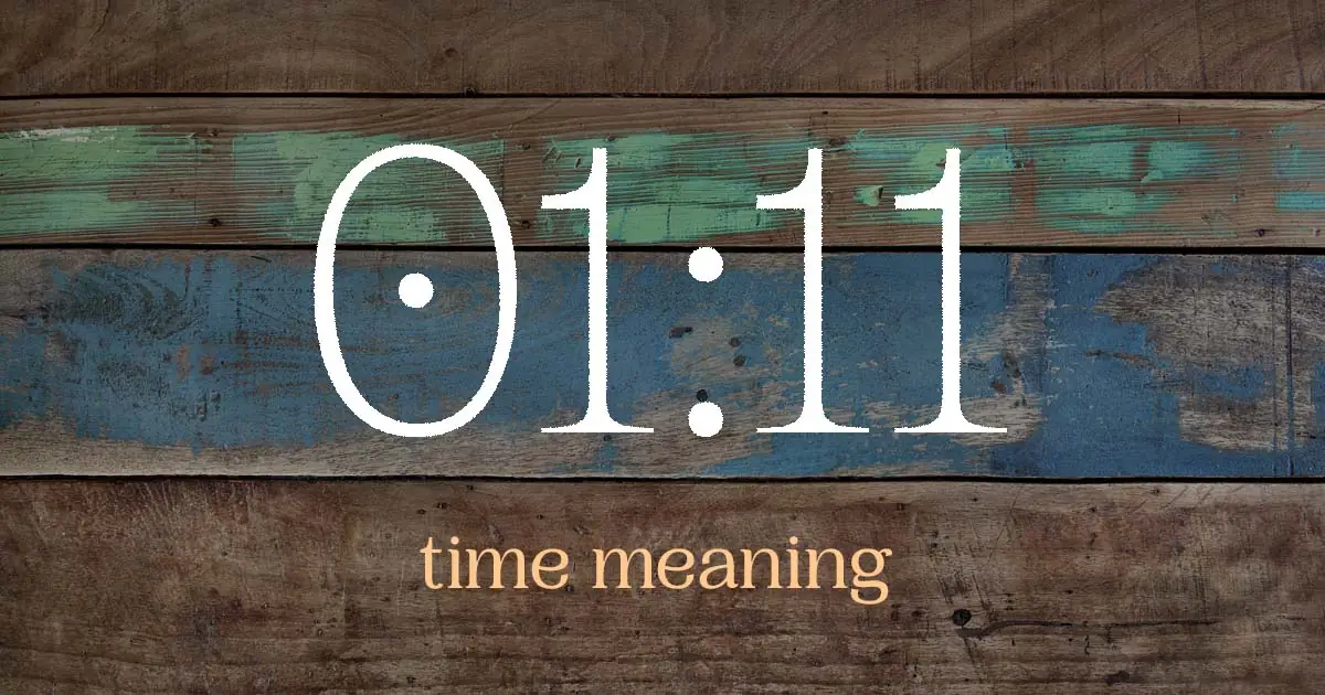 01:11 time meaning