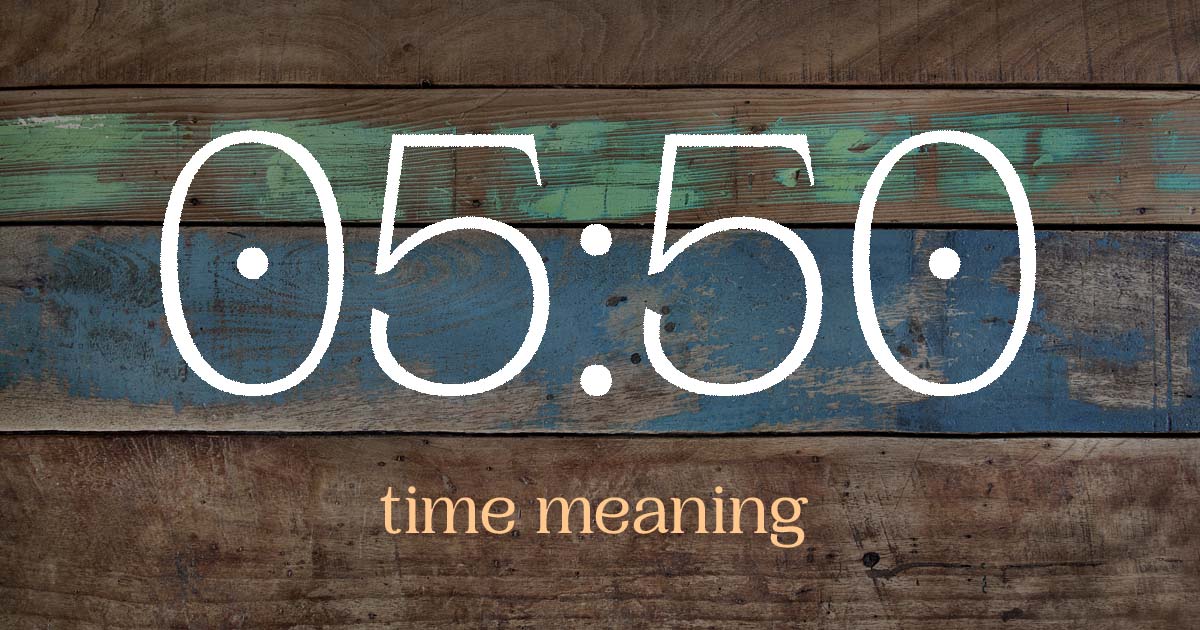 05:50 time meaning