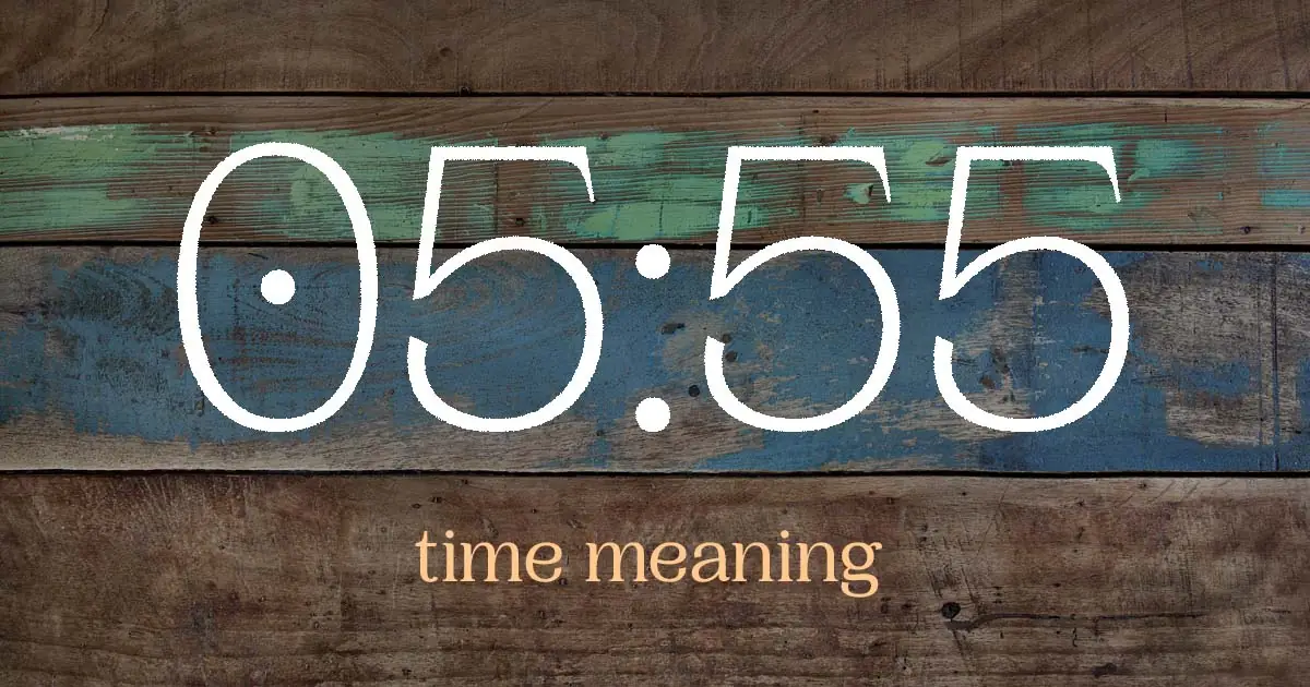 05:55 time meaning