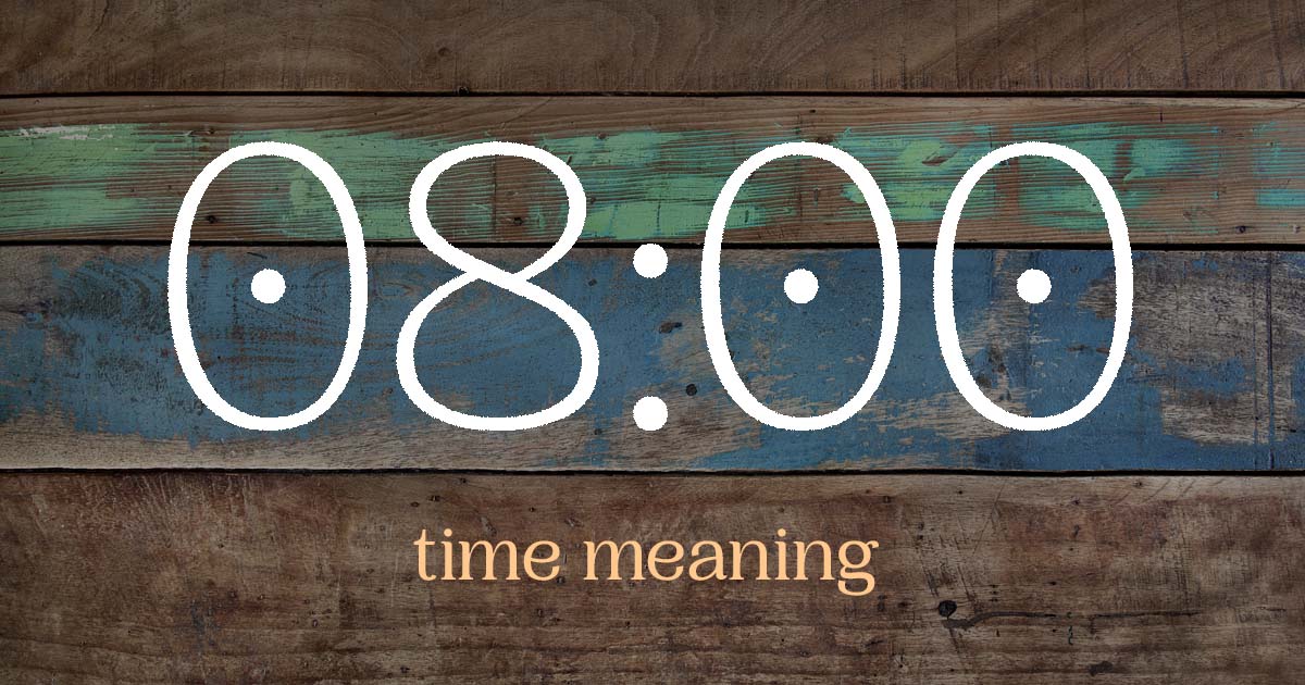 08:00 time meaning