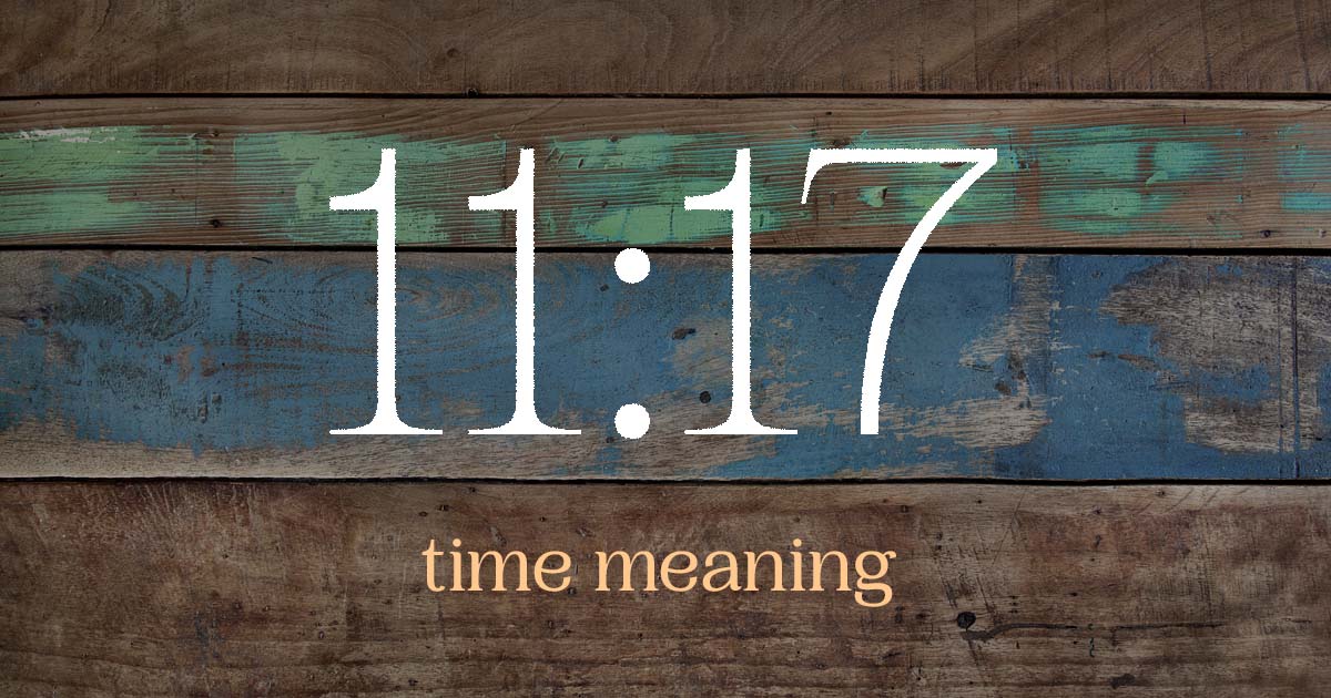 11:17 time meaning