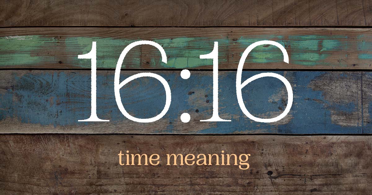 16:16 time meaning