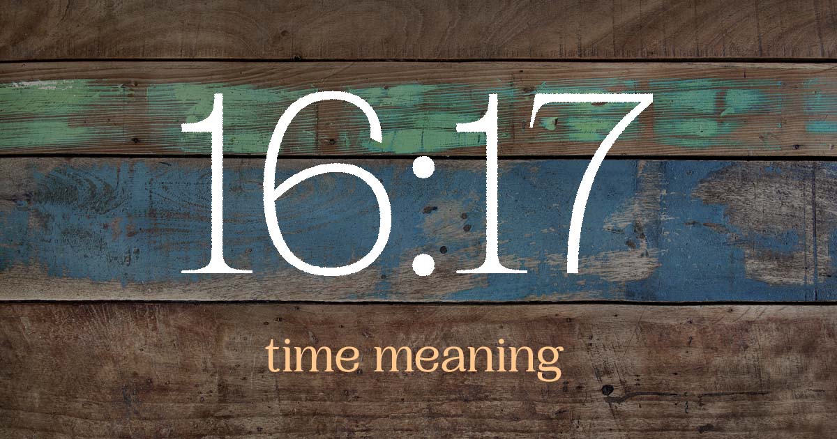 16:17 time meaning