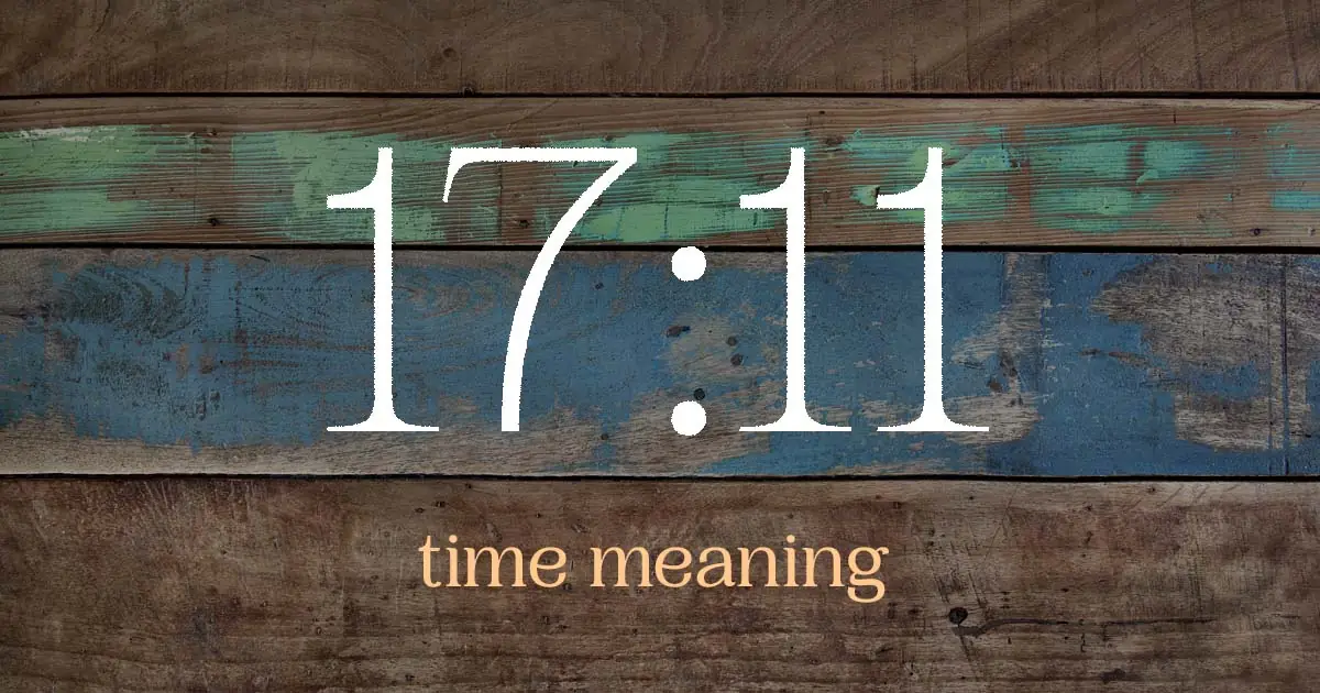 17:11 time meaning
