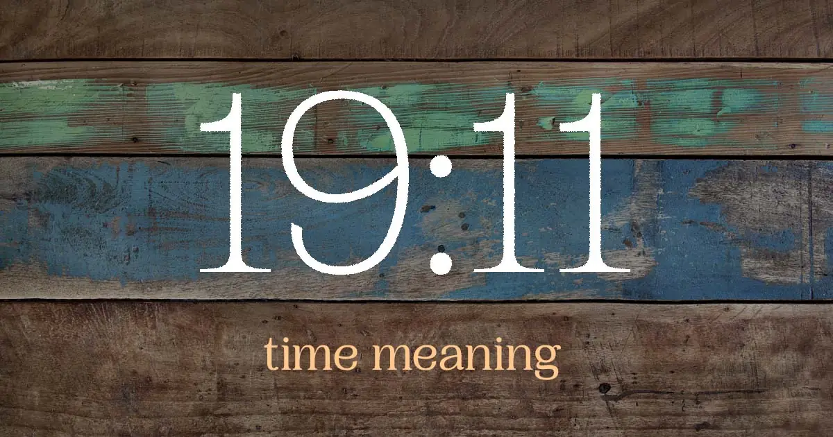 19:11 time meaning