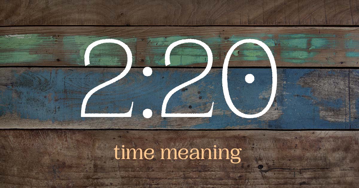 2:20 time meaning