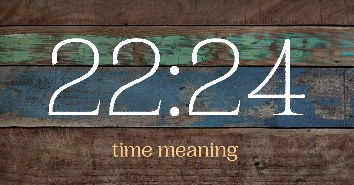 22:24 time meaning