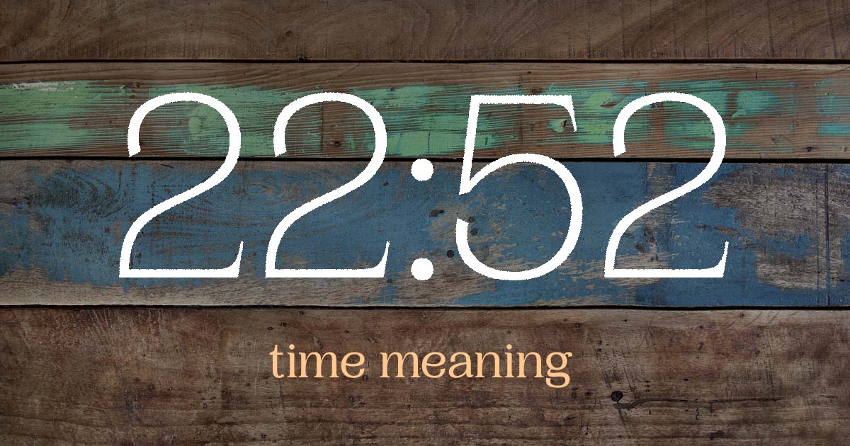 22:52 time meaning