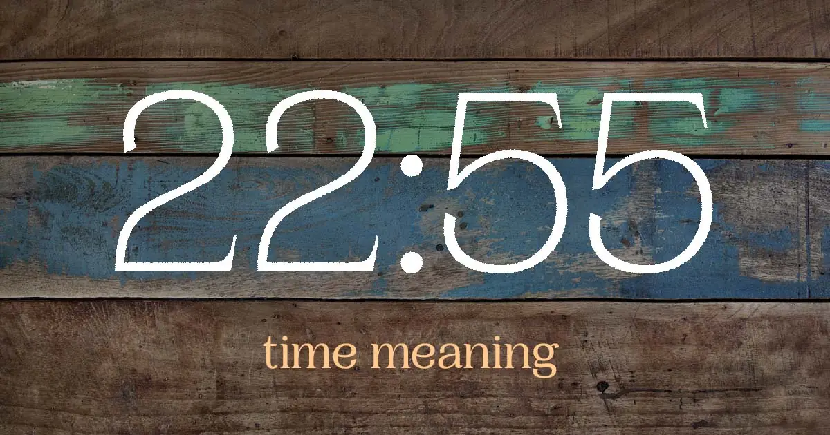 22:55 time meaning
