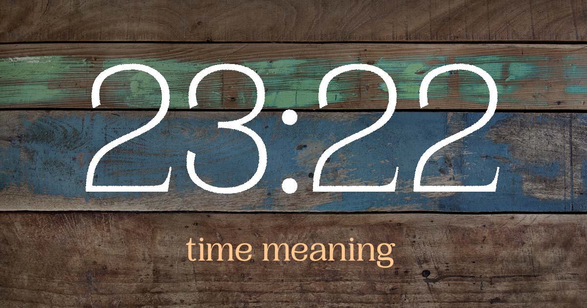 23:22 time meaning