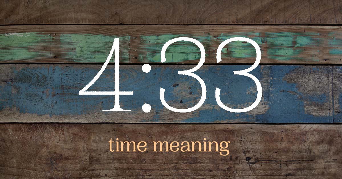 4:33 time meaning