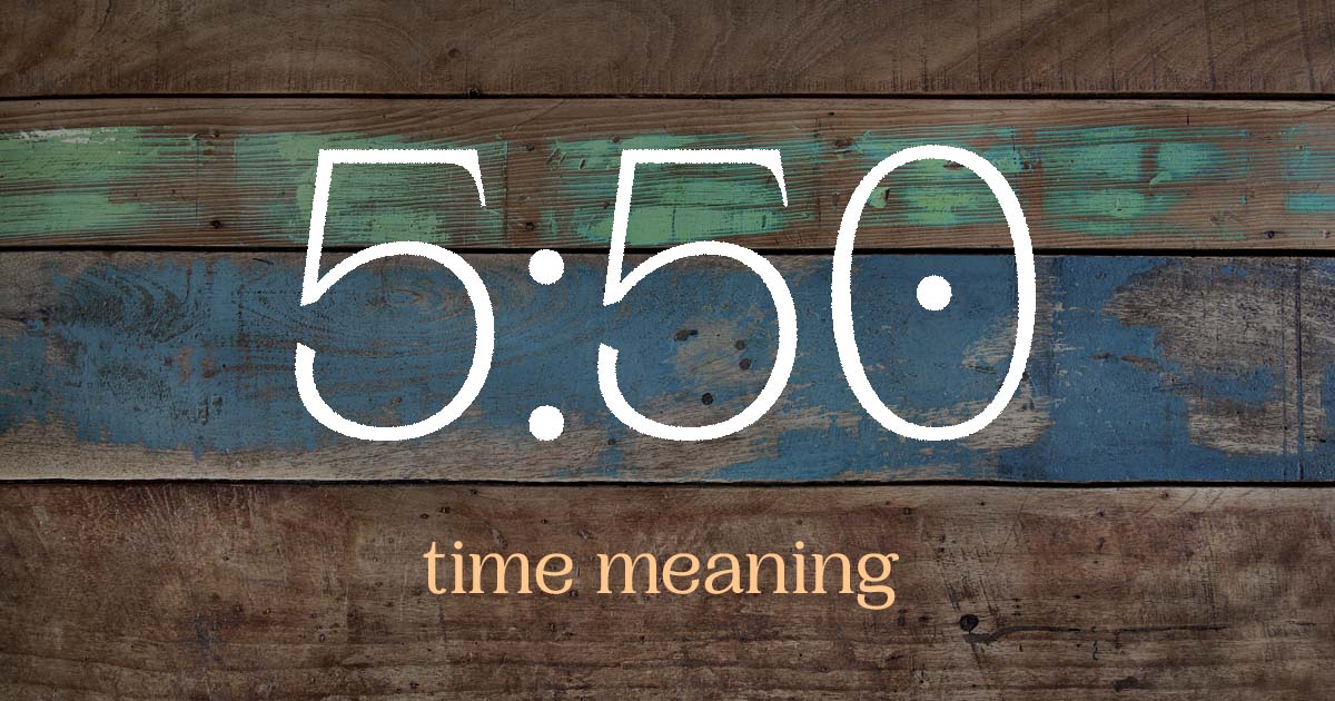 5:50 time meaning