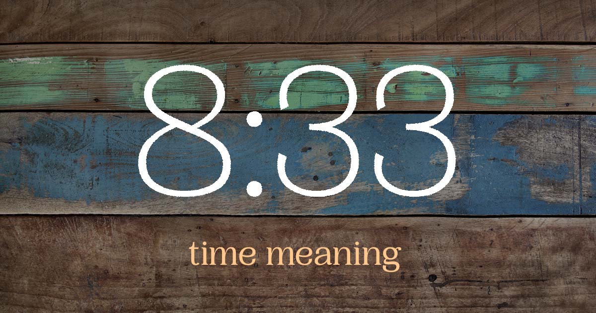 8:33 time meaning